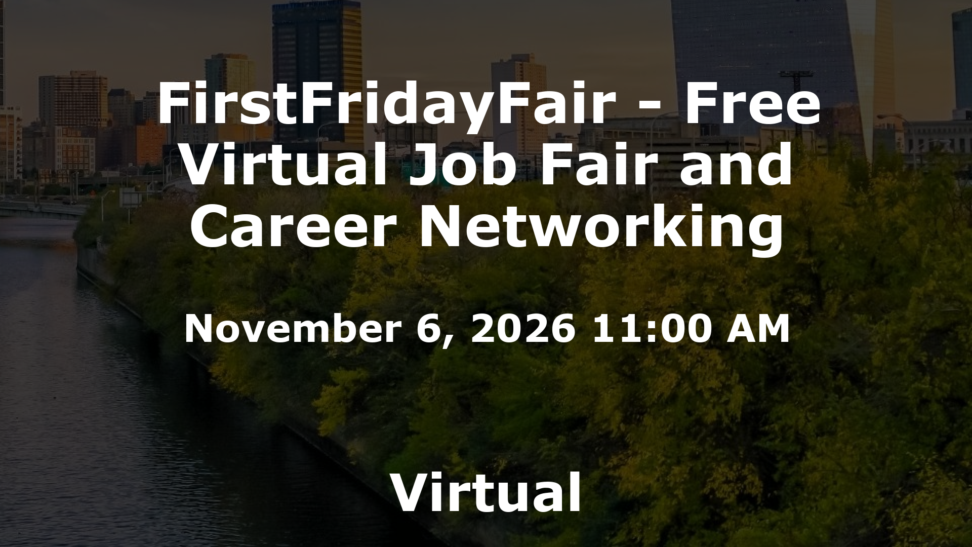 FirstFridayFair - Free Virtual Job Fair and Career Networking event image